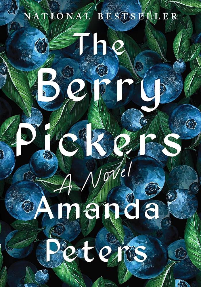 Book cover for The Berry Pickers by Amanda Peters